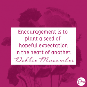 Encouragement-hopeful expectation