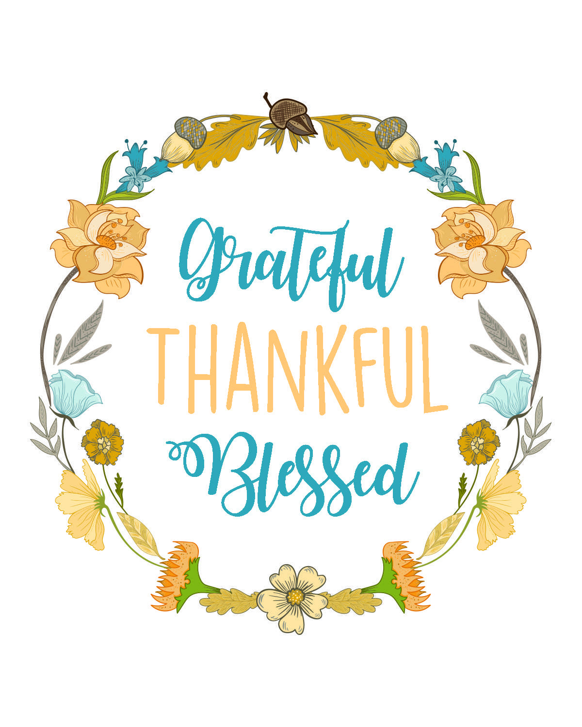 Grateful thankful blessed
